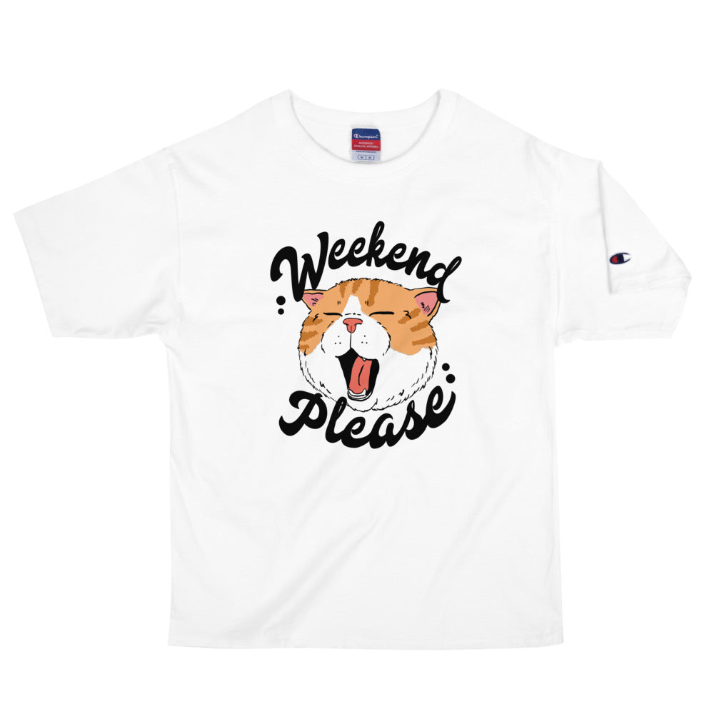 Weekend Please (Y.C.F ) X Champion