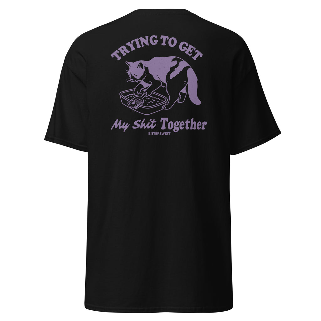 Trying To Get My Sh*t Together Cat Tee – Funny Cat Graphic T-Shirt