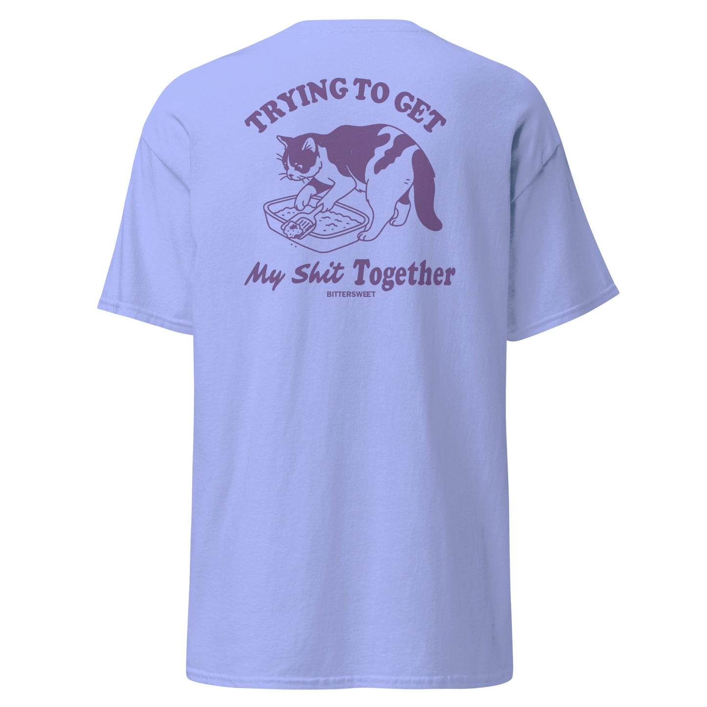 Trying To Get My Sh*t Together Cat Tee – Funny Cat Graphic T-Shirt