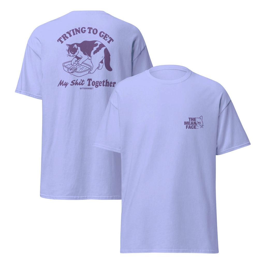 Trying To Get My Sh*t Together Cat Tee – Funny Cat Graphic T-Shirt