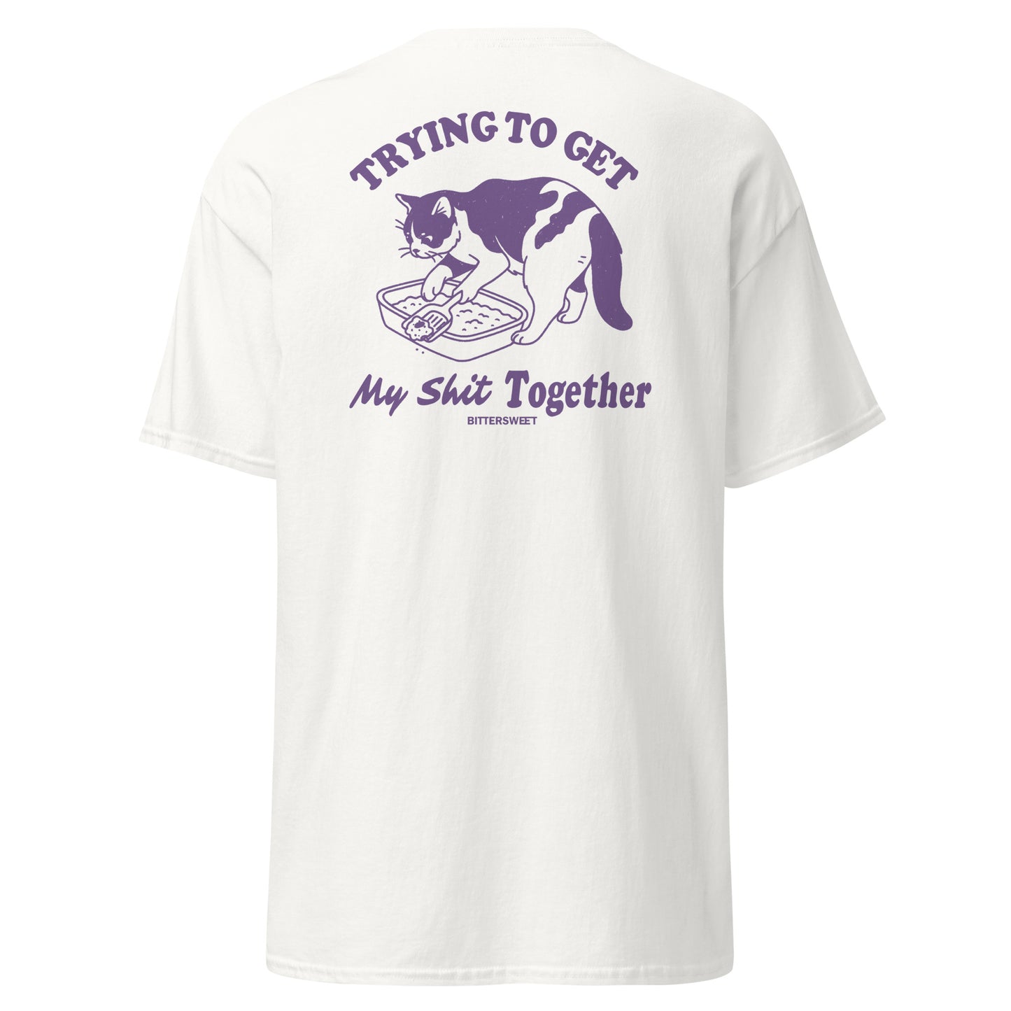 Trying To Get My Sh*t Together Cat Tee – Funny Cat Graphic T-Shirt
