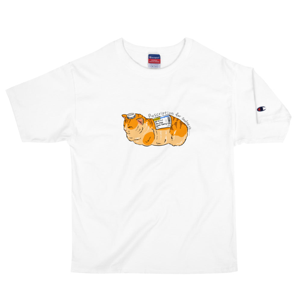 Prescription for sadness  Champion T shirt